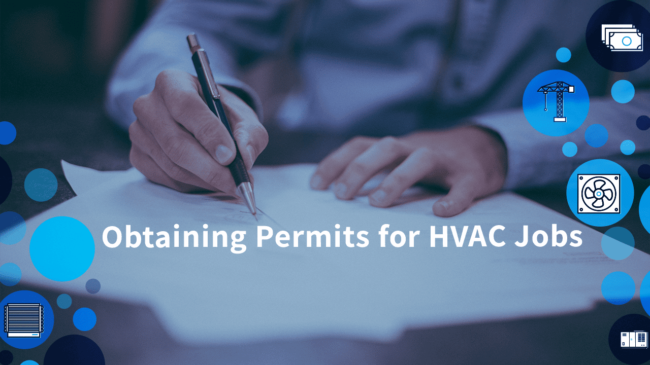 Obtaining Permits for HVAC Jobs | How HVAC contractors can obtain HVAC permits for jobs | Motili